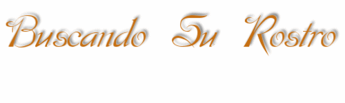 Buscando Su Rostro