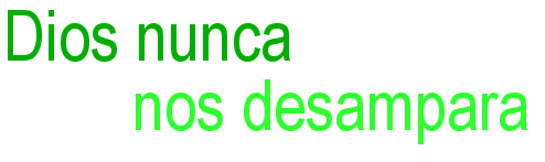Dios nunca nos desampara