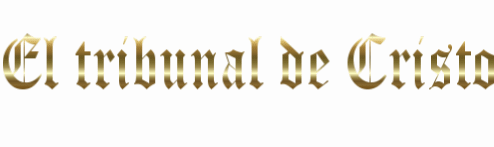 El Tribunal de Cristo
